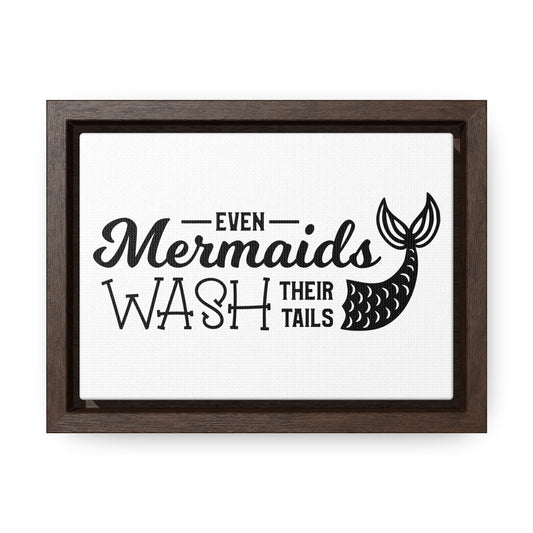 Even Mermaids Wash Their Tails 2 Canvas Wraps, Horizontal Frame