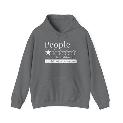 People 1 Star Absolute Nightmare Would Not Recommend Adult Heavy Blend™ Hoodie
