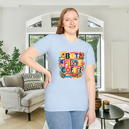 But First Coffee Adult T-shirt