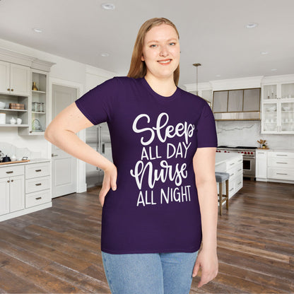 Sleep All Day Nurse All Night Adult T-shirt