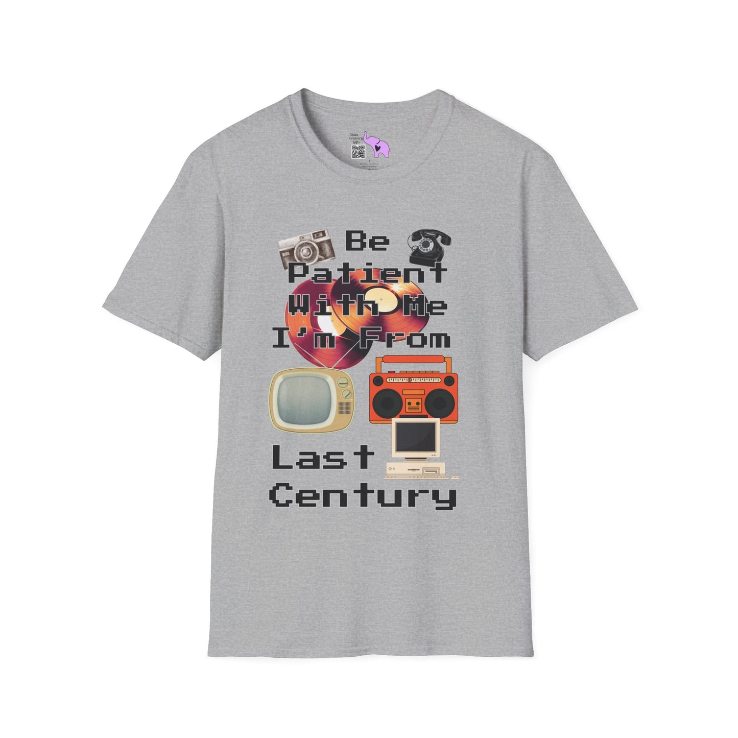 Please Be Patient With Me I'm From Last Century Adult T-shirt