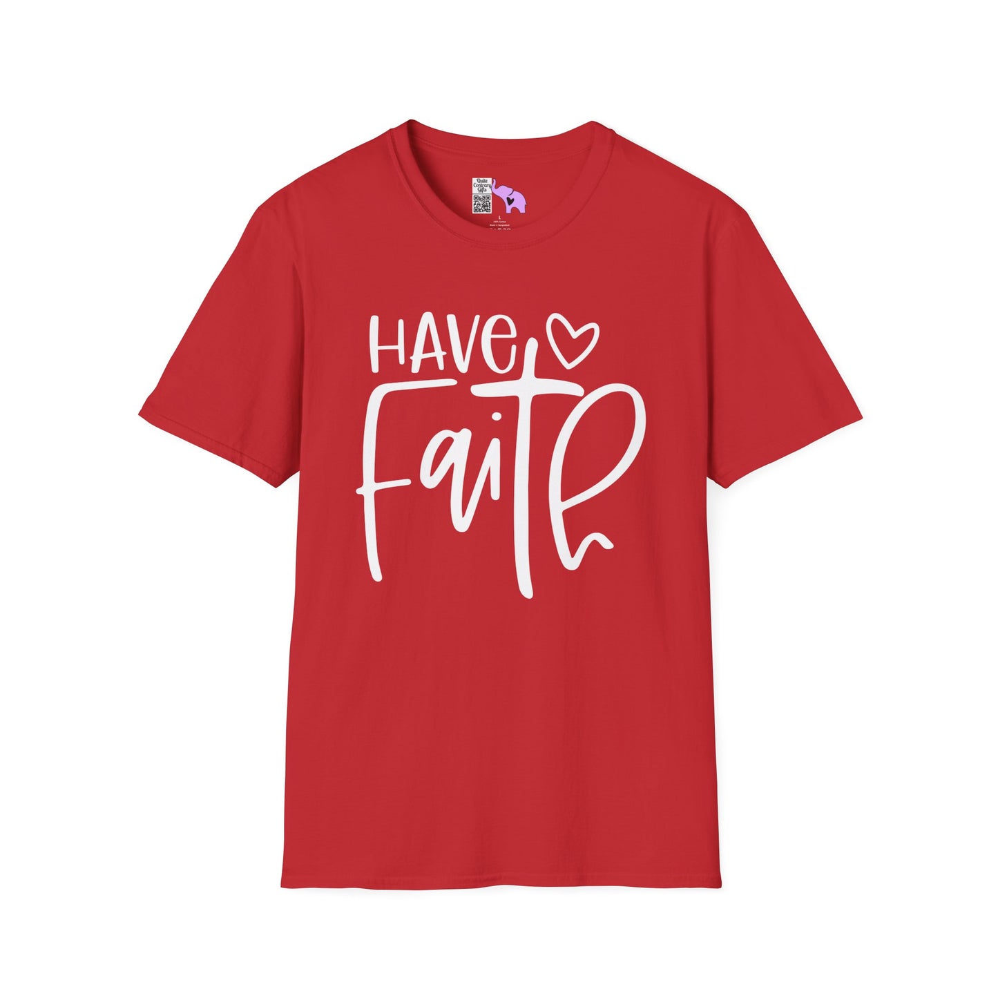 Have Faith Adult T-shirt