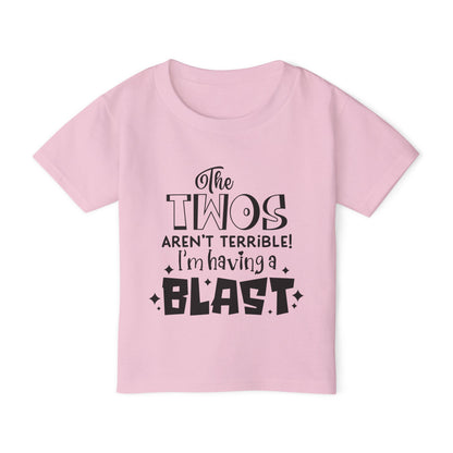 The Twos Aren't Terrible I'm Having A Blast Heavy Cotton™ Toddler T-shirt
