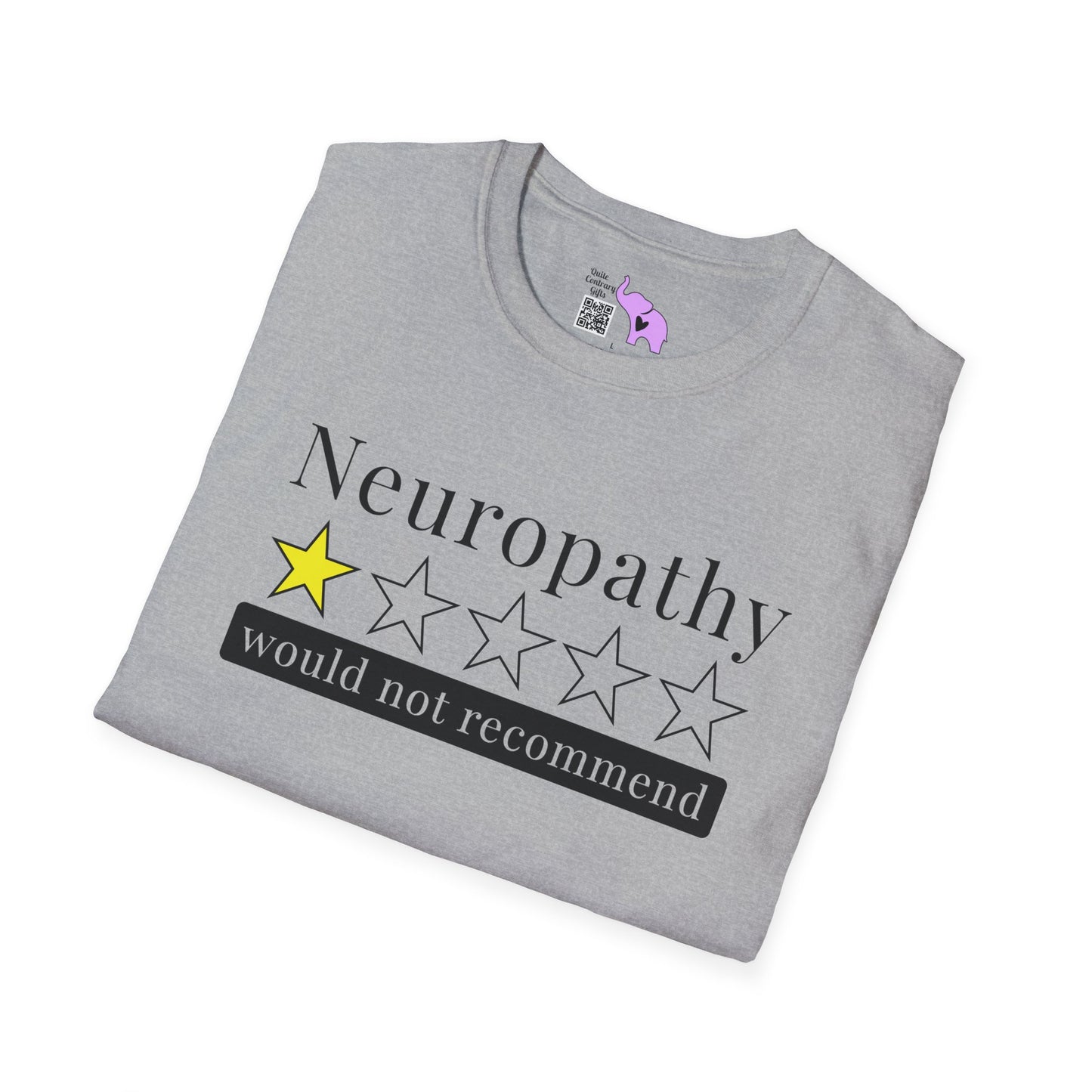 Neuropathy 1 Star Would Not Recommend Adult T-shirt