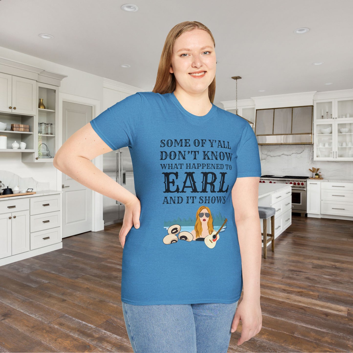 Some of Y'all Don't Know What Happened to Earl and It Shows Adult T-shirt