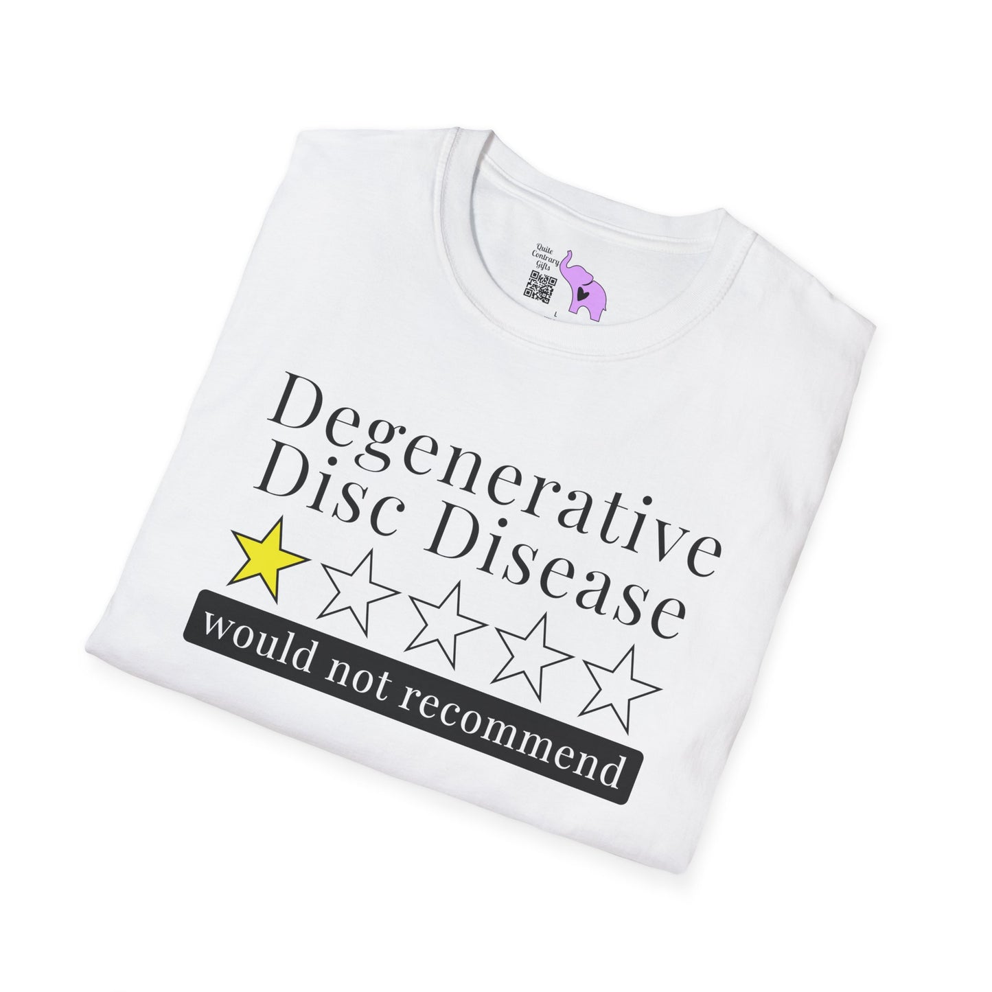 Degenerative Disc Disease 1 Star Would Not Recommend Adult T-shirt