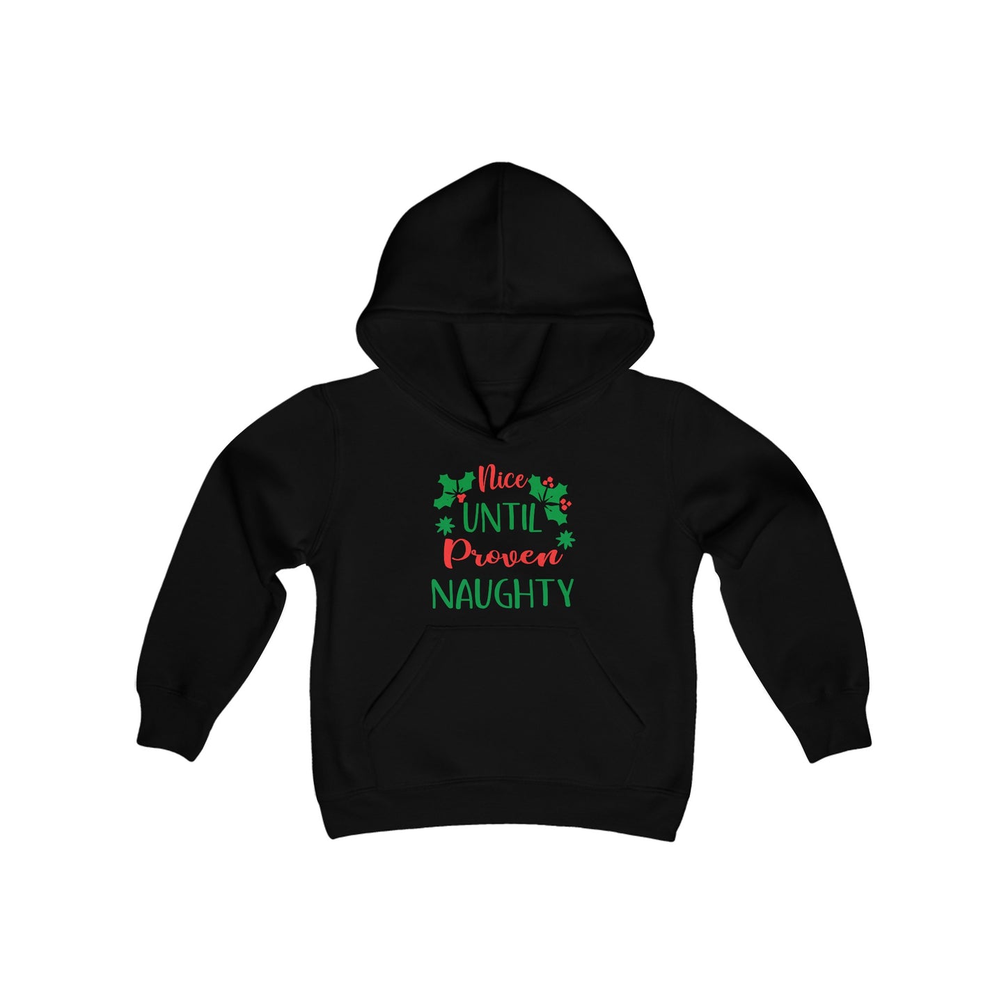 Nice Until Proven Naughty Youth Heavy Blend Hooded Sweatshirt