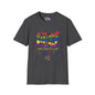 I See Your True Colors And That's Why I Love You Adult T-shirt