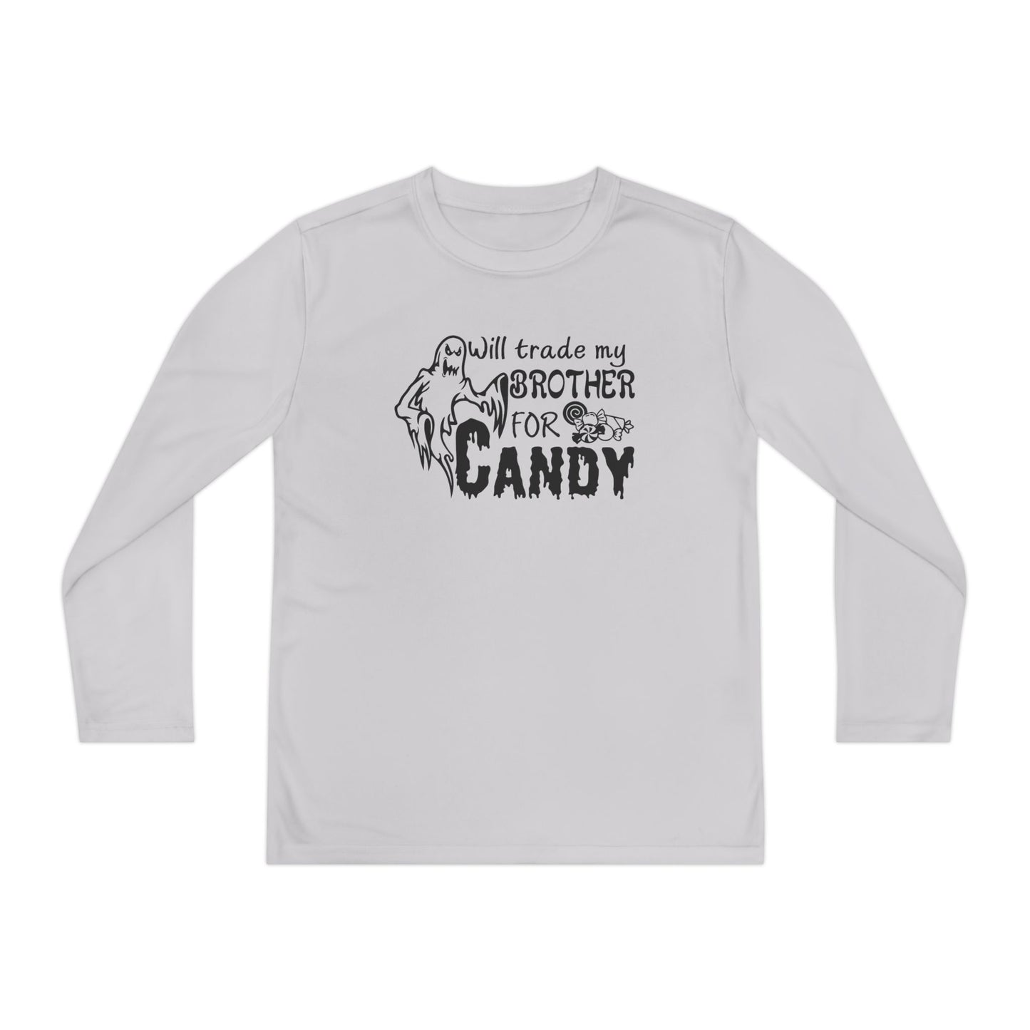 Will Trade My Brother For Candy Youth Long Sleeve Tee