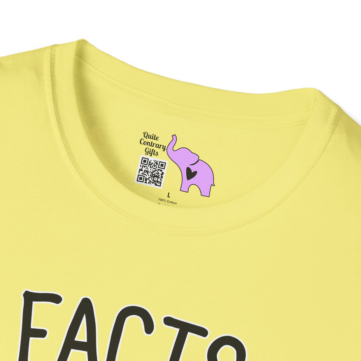 Facts Don't Care About Your Feelings T-shirt