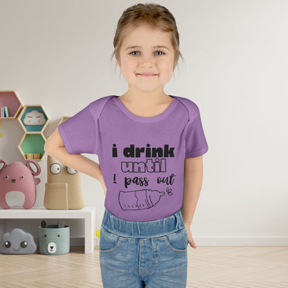 I Drink Until I Pass Out Infant Baby Rib Bodysuit