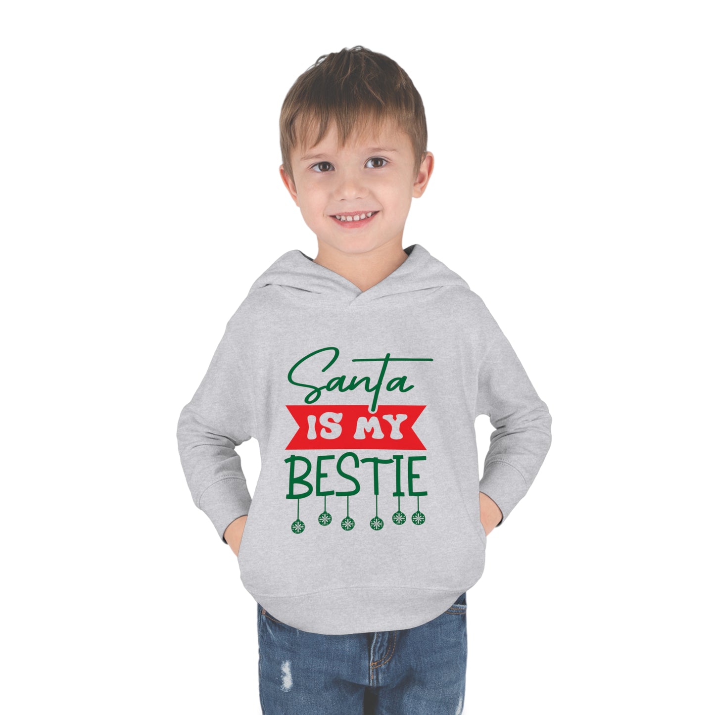 Santa Is My Bestie Toddler Pullover Fleece Hoodie