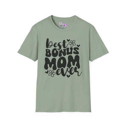 Best Bonus Mom Ever Adult T-shirt