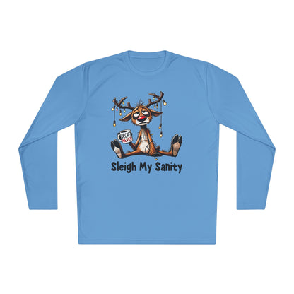 Sleigh My Sanity Adult Long Sleeve Tee