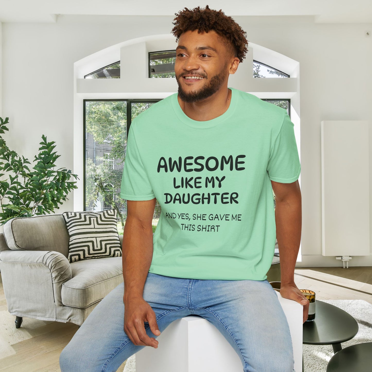 Awesome Like My Daughter Adult T-shirt