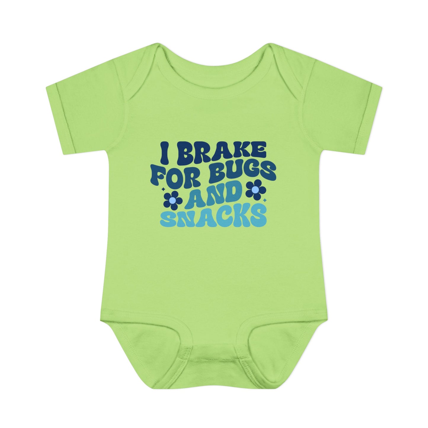 I Brake For Bugs and Snacks Infant Baby Rib Bodysuit