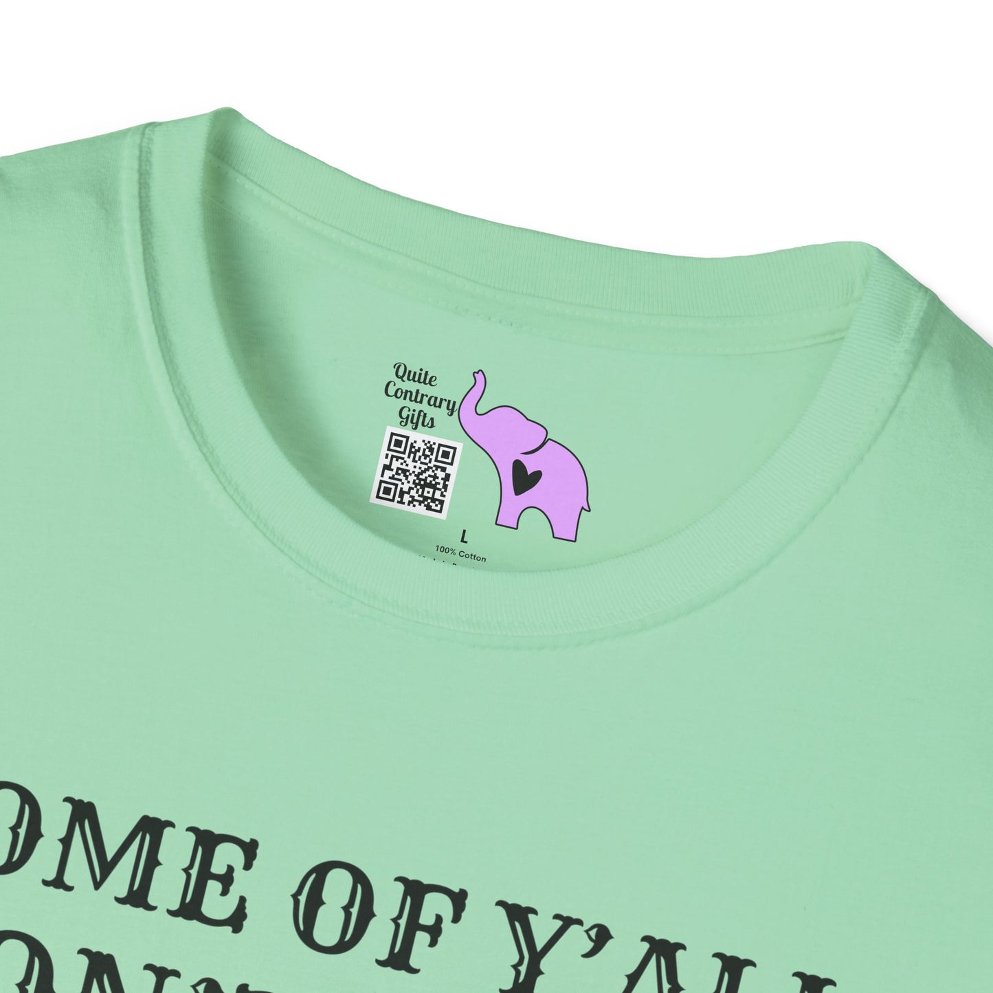 Some of Y'all Don't Know What Happened to Earl and It Shows Adult T-shirt