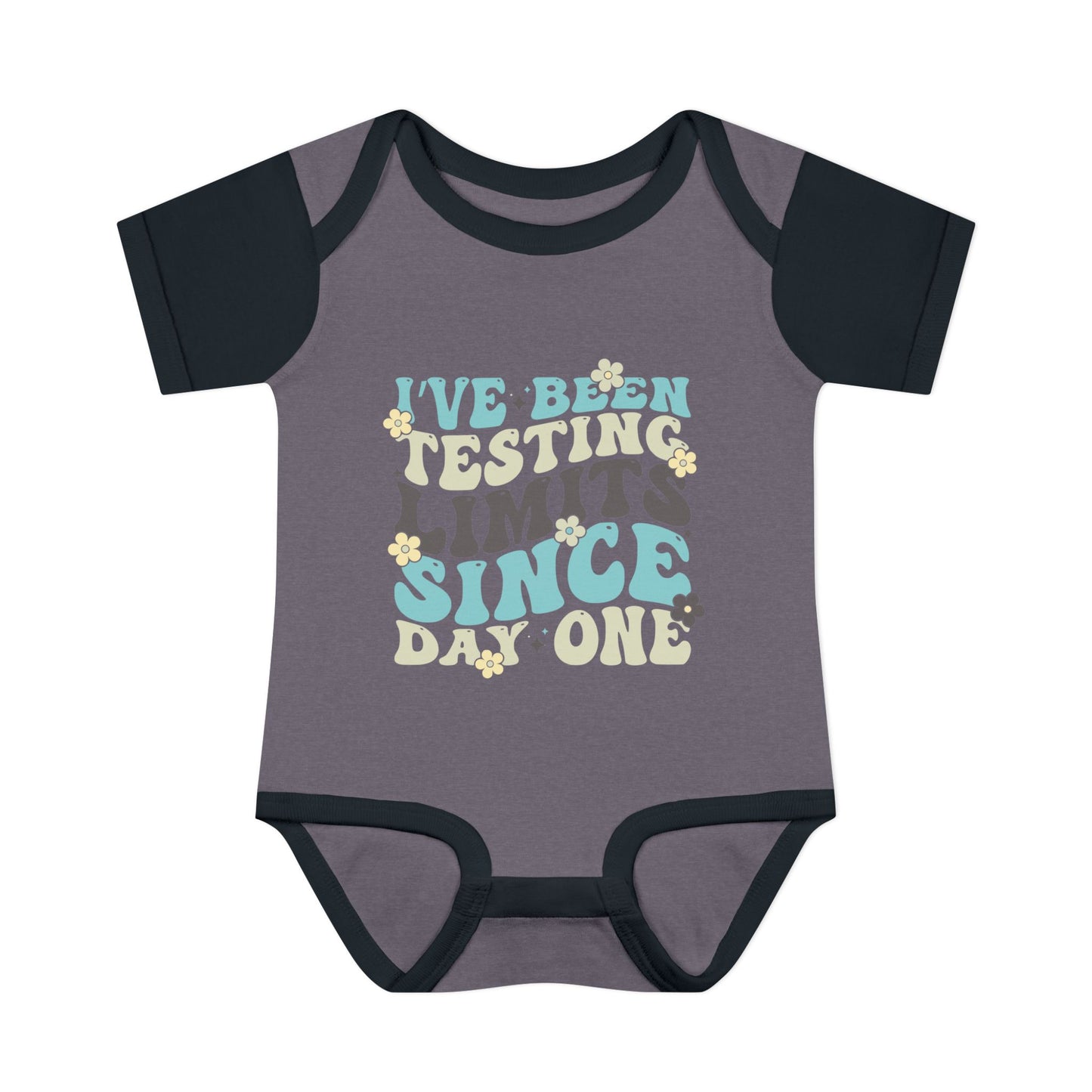 I've Been Testing Limits Since Day One Infant Baby Rib Bodysuit