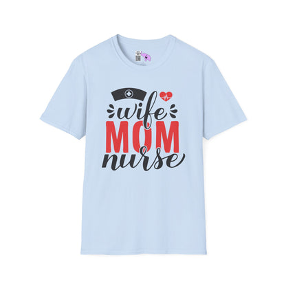 Wife Mom Nurse Adult T-shirt