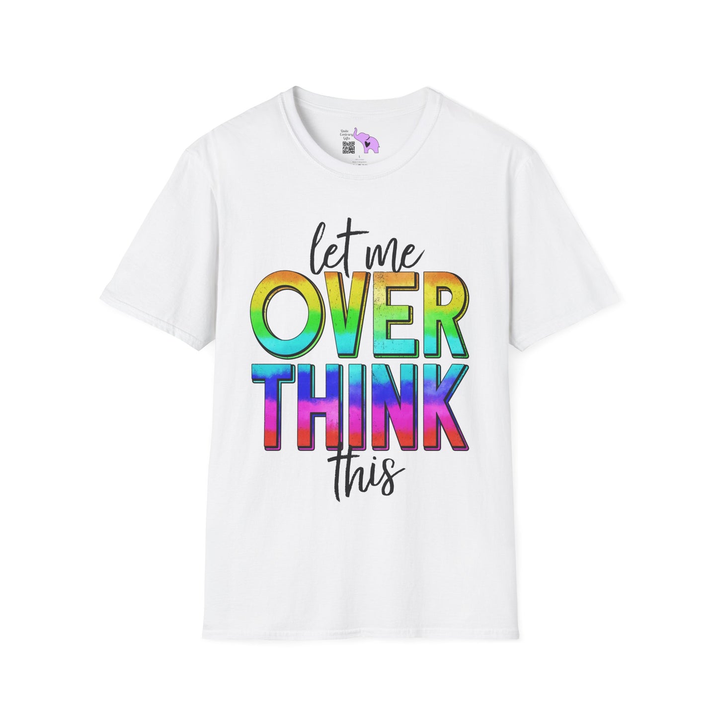 Let Me Overthink This Adult T-shirt