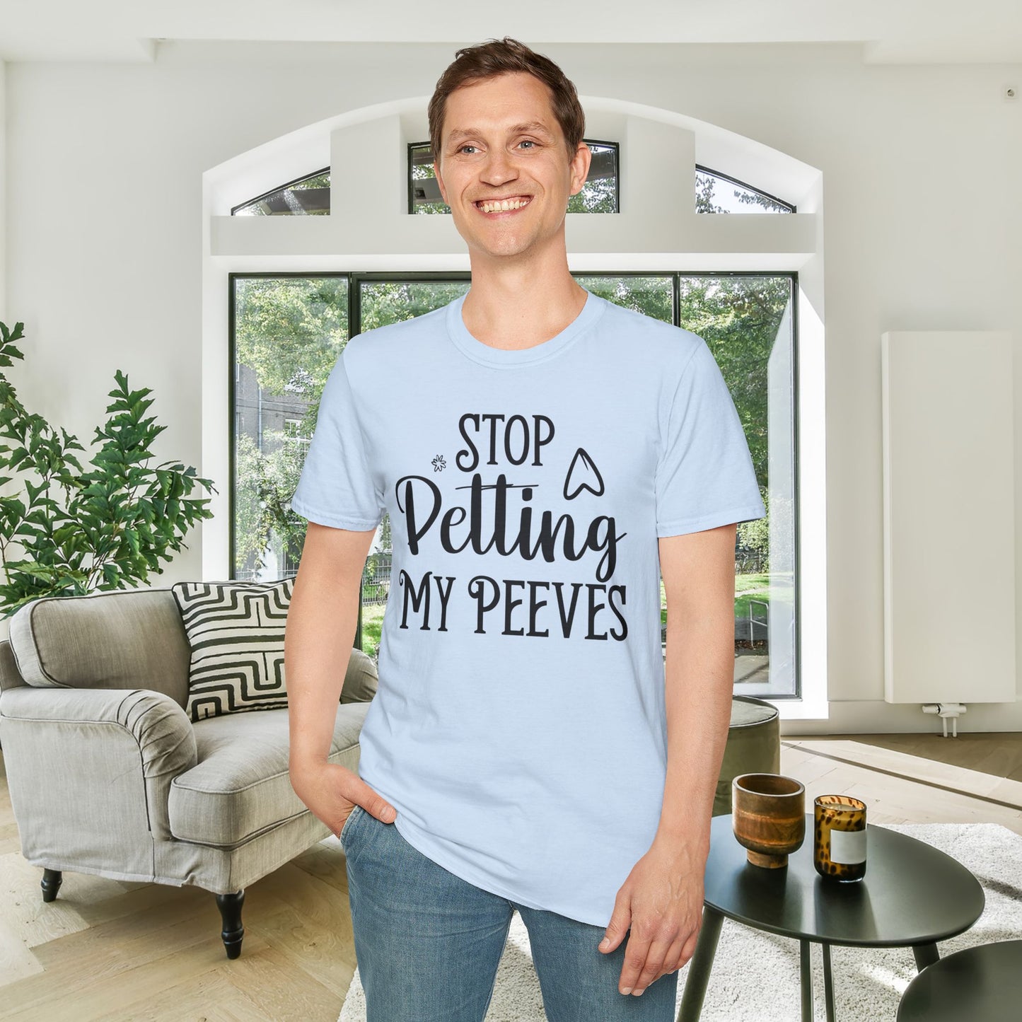 Stop Petting My Peeves Adult T-shirt