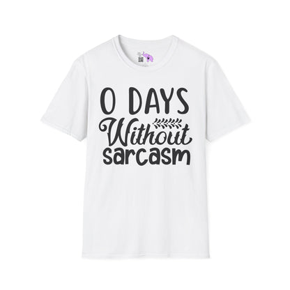 0 Days Without Sarcasm Adult T-shirt