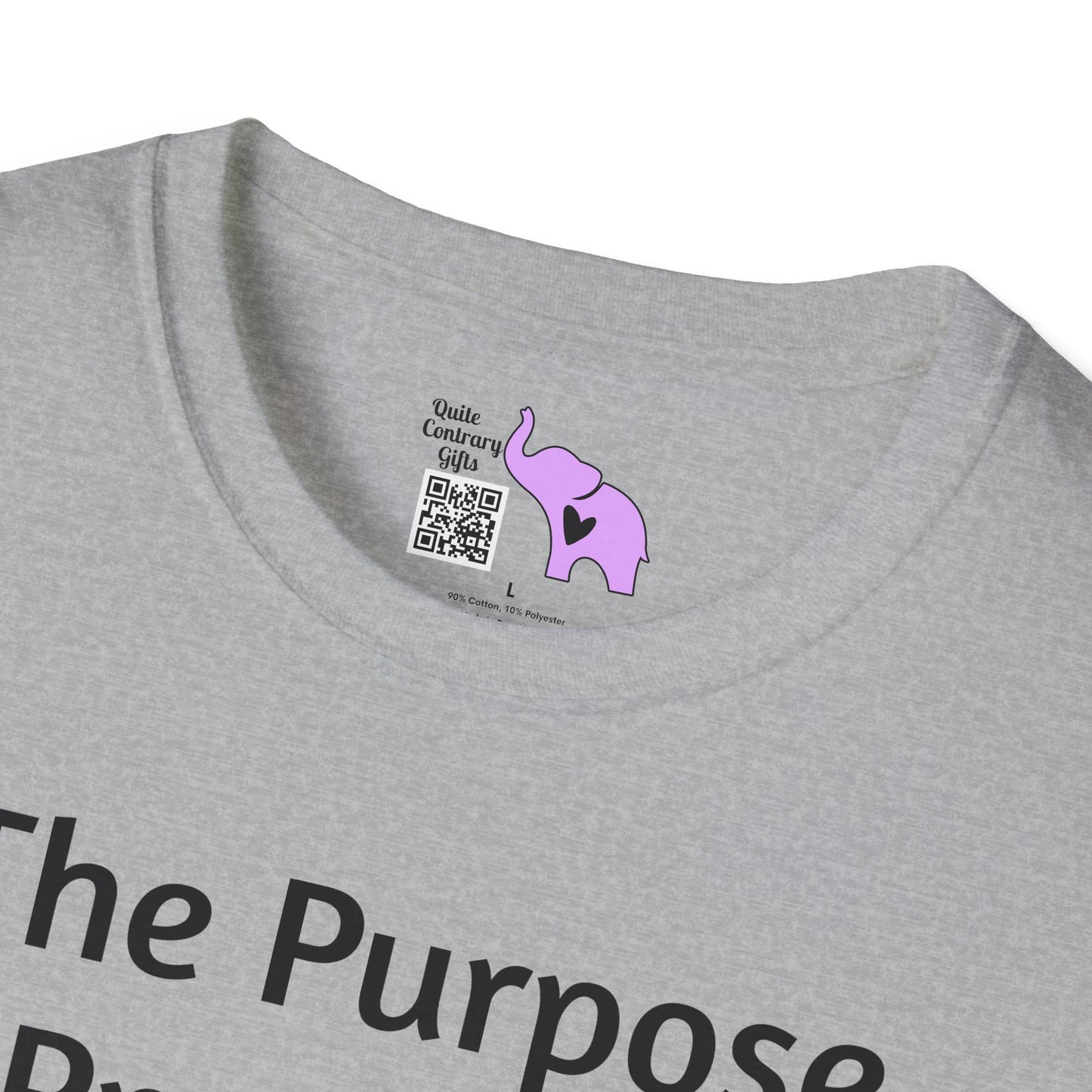 The Purpose of Propaganda... Adult T-shirt