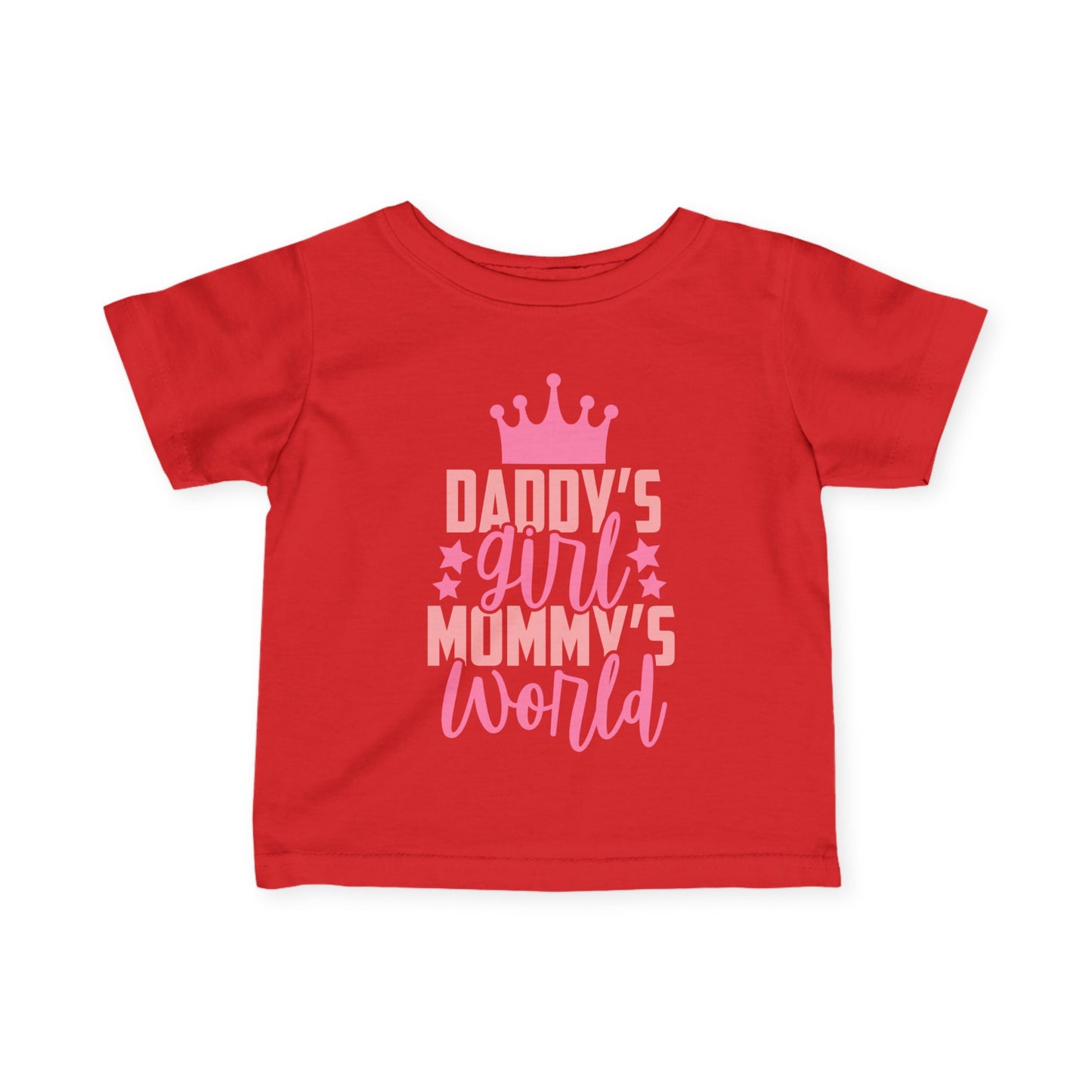 Daddy's Girl Mommy's World Infant Soft T-Shirt