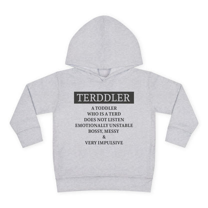 ""Terddler Definition Toddler Hoodie