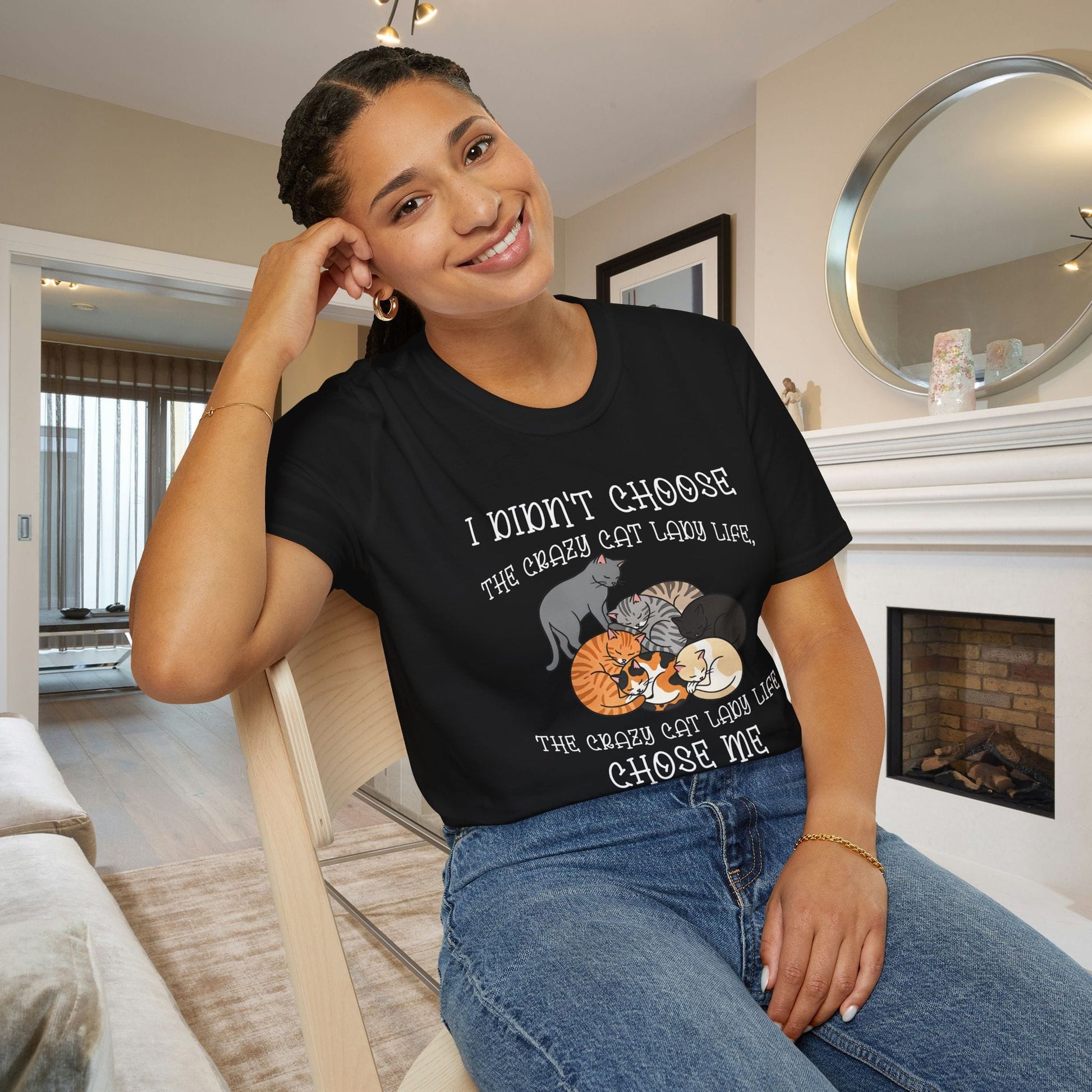 I Didn't Choose The Crazy Cat Lady Life, It Chose Me Adult T-shirt