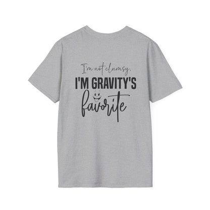 I'm Not Clumsy I'm Gravity's Favorite Adult T-shirt
