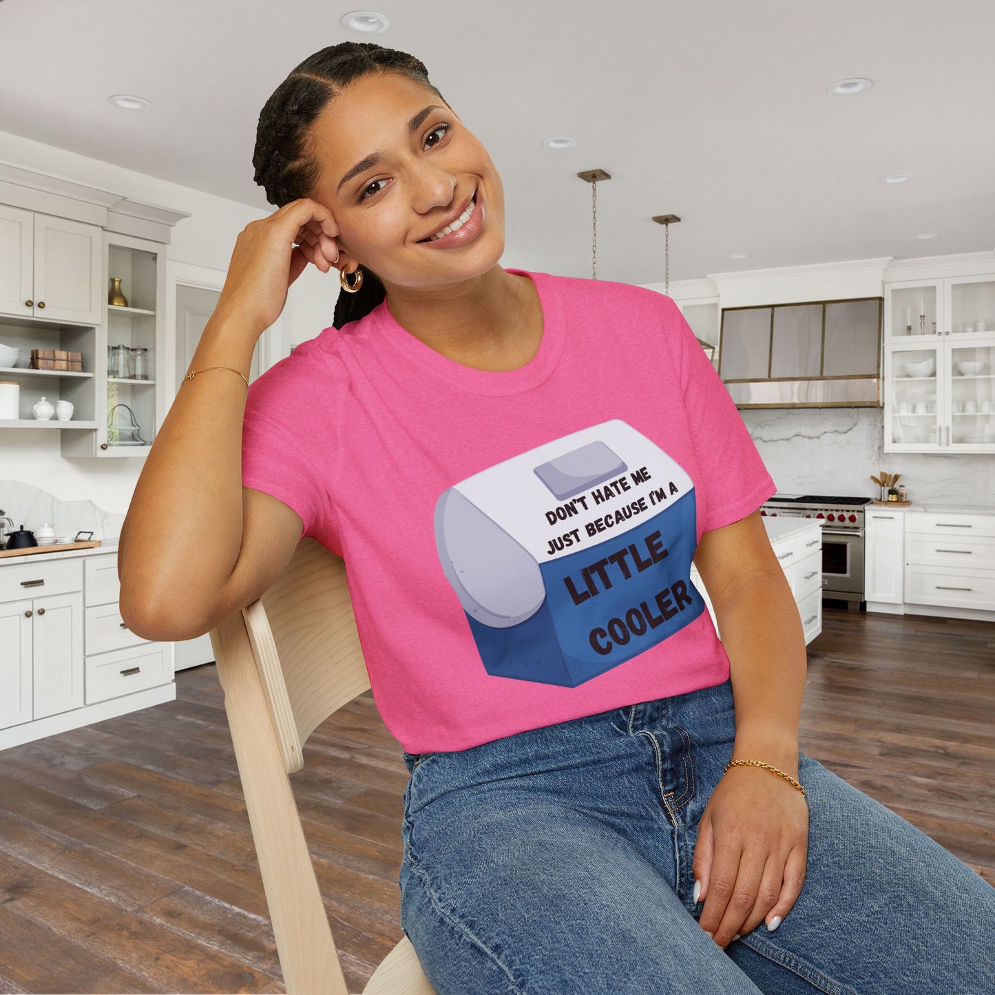 Don't Hate Me Just Because I'm A Little Cooler Adult T-shirt