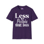 Less People More Dogs Adult T-shirt