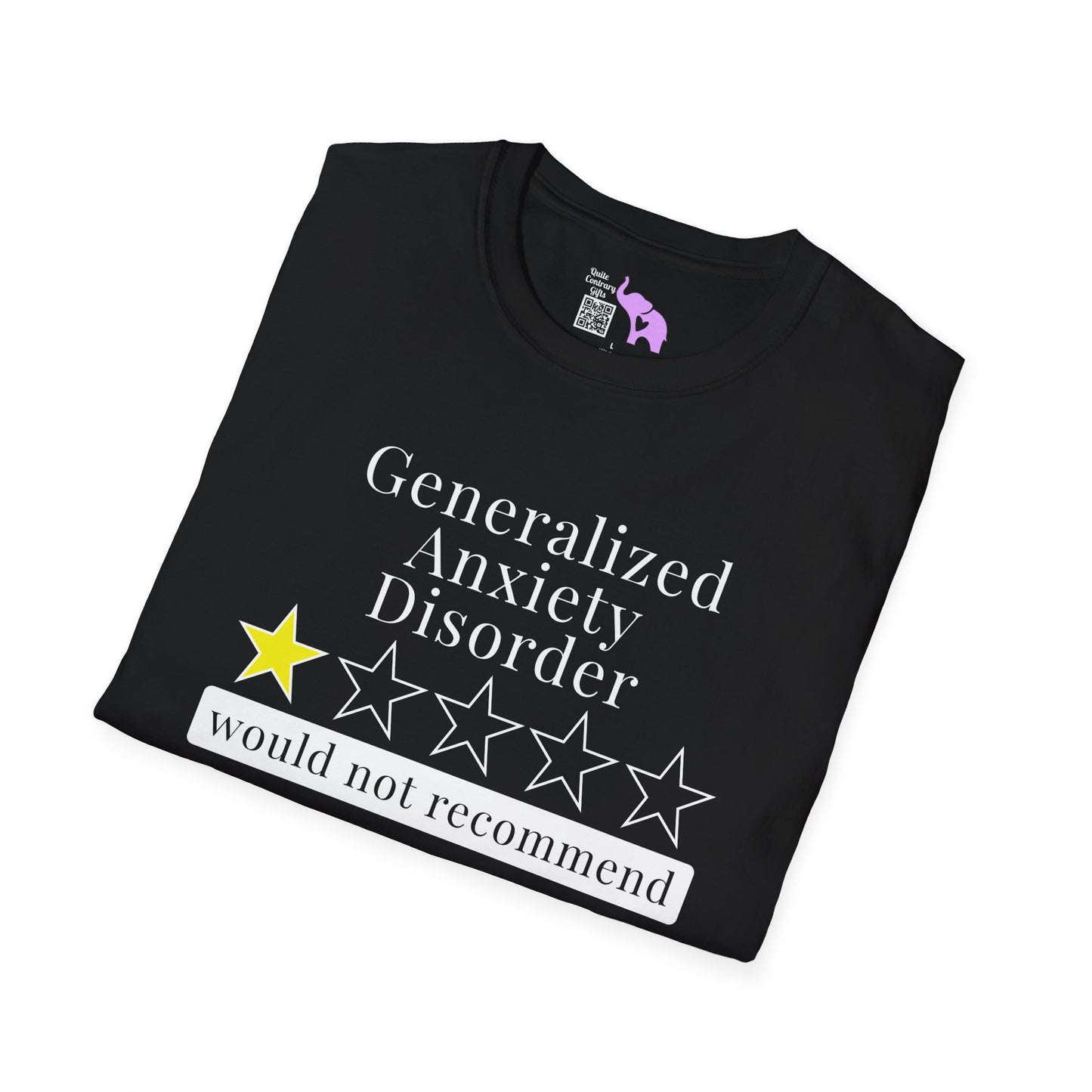 Geralized Anxiety Disorder 1 Star Would Not Recommend Adult T-shirt