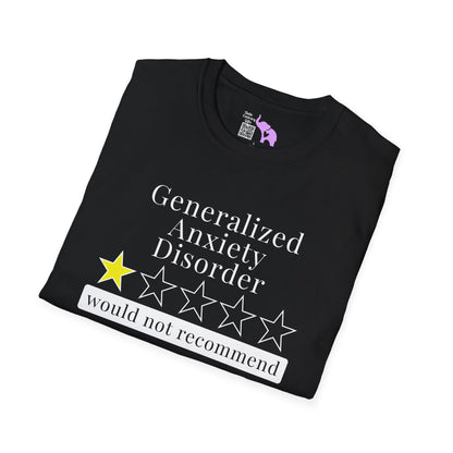 Geralized Anxiety Disorder 1 Star Would Not Recommend Adult T-shirt
