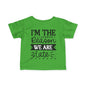 I'm The Reason We Are Late Infant Soft T-Shirt