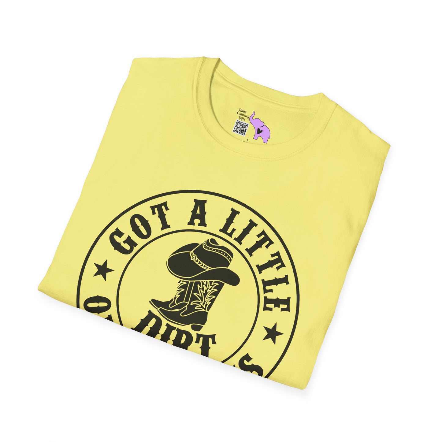 Got A Little Dirt On My Boots Adult T-shirt