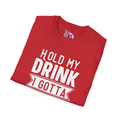Hold My Drink I Gotta Pet This Dog Adult T-shirt
