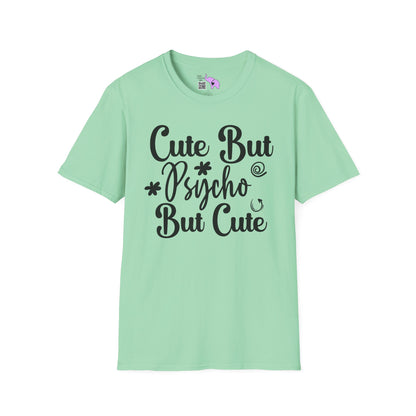 Cute But Psycho But Cute Adult T-shirt
