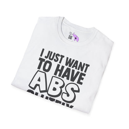 I Just Want ABS-solutely All The Fries Adult T-shirt