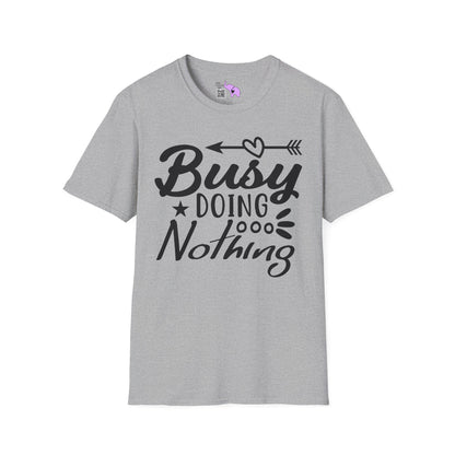 Busy Doing Nothing Adult T-shirt