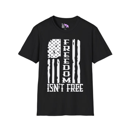 Freedom Isn't Free Adult T-Shirt