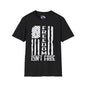 Freedom Isn't Free Adult T-Shirt