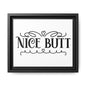 Nice Butt Framed Canvas Bathroom Art