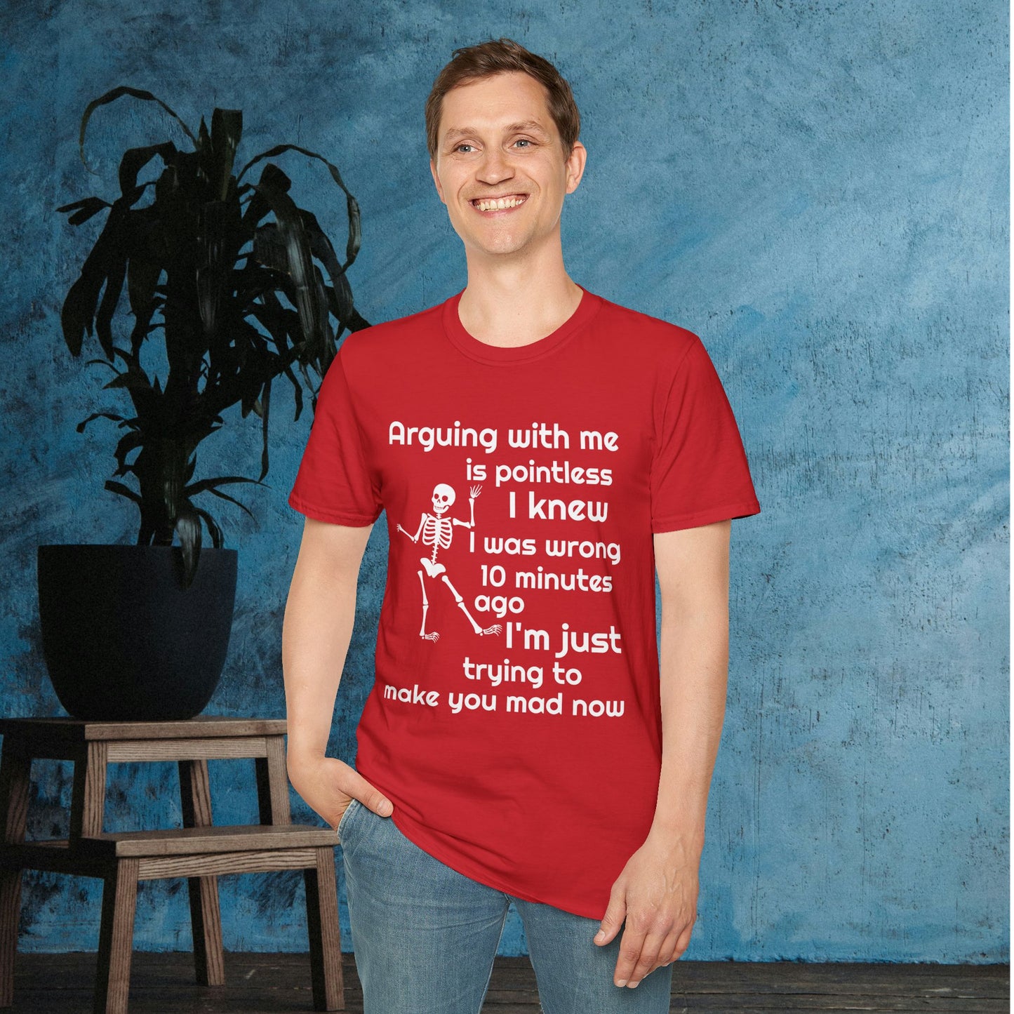 Arguing With Me Is Pointless... Adult T-shirt