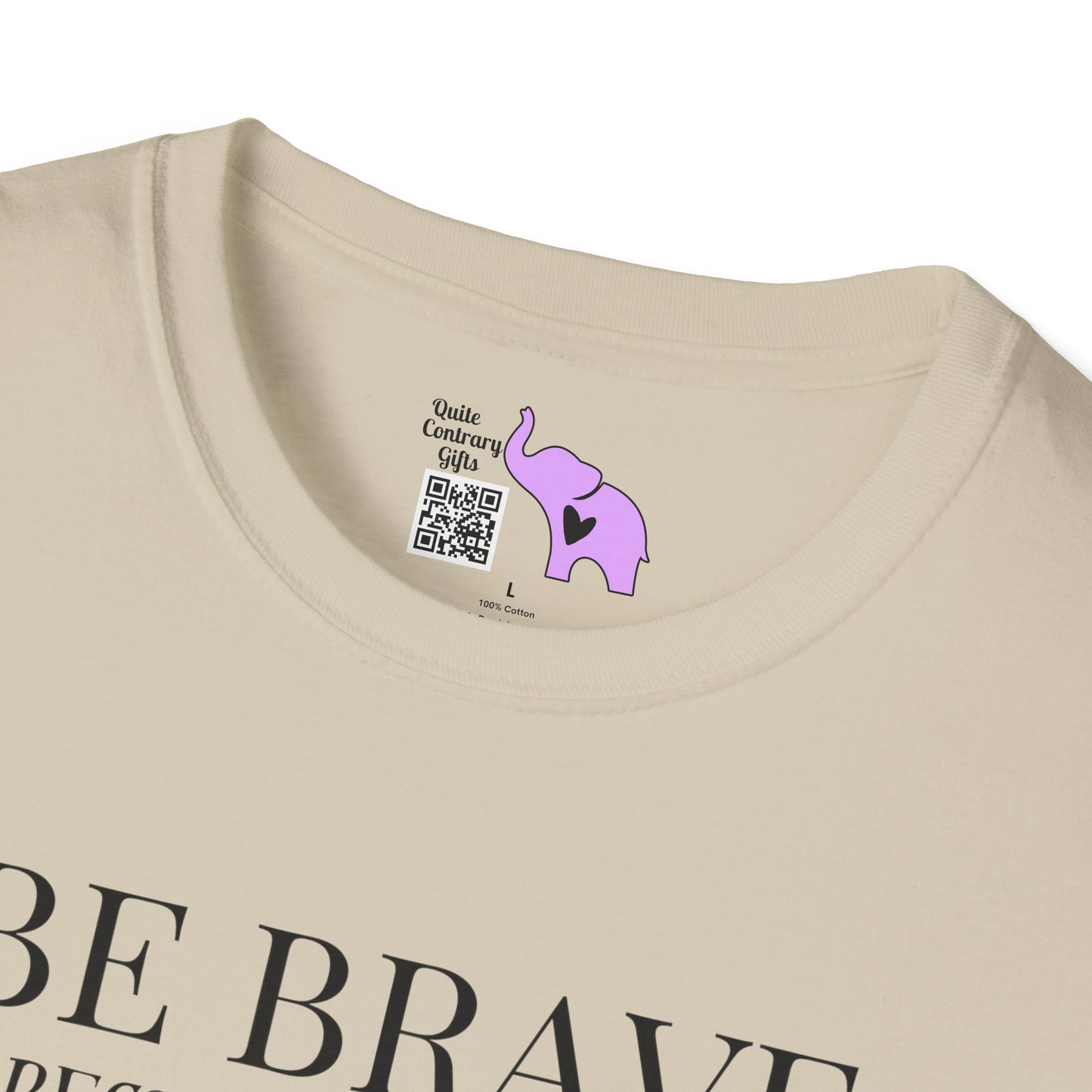 Be Brave Because You Are A Child of God T-shirt