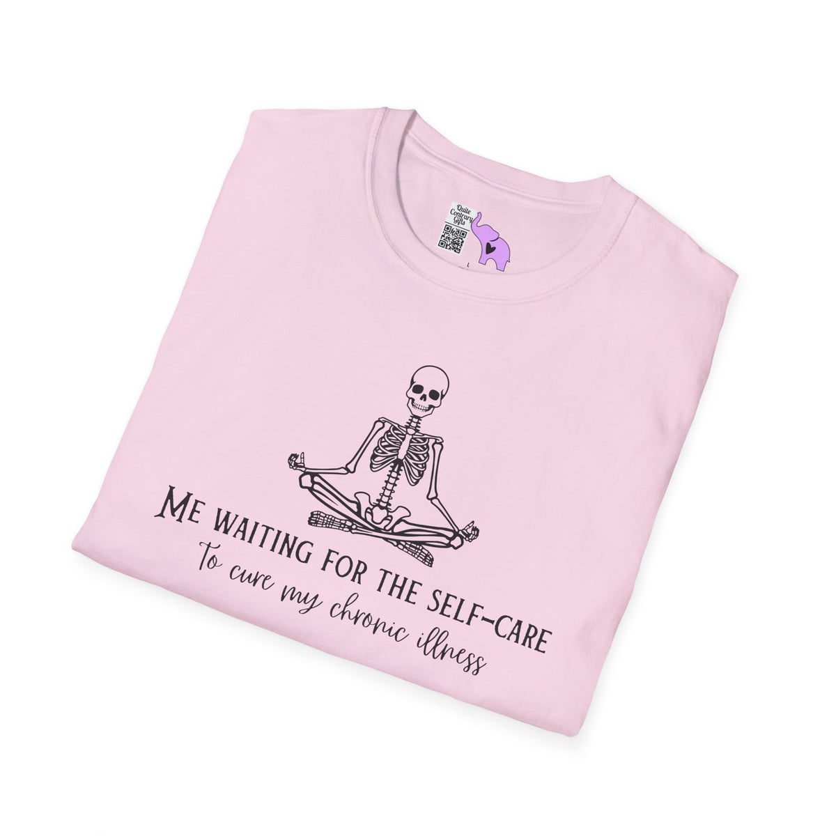 Me Waiting for the Self-Care to Cure My Chronic Illness Adult T-shirt