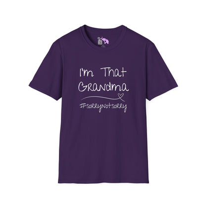 I'm That Grandma #sorrynotsorry Adult T-shirt
