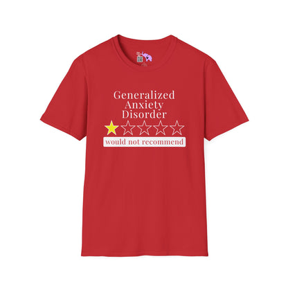 Geralized Anxiety Disorder 1 Star Would Not Recommend Adult T-shirt