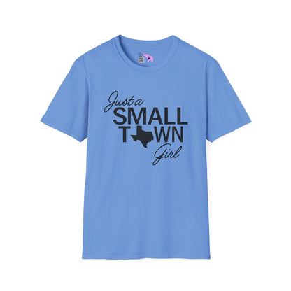 Just A Small Town Girl (Texas) Adult T-shirt